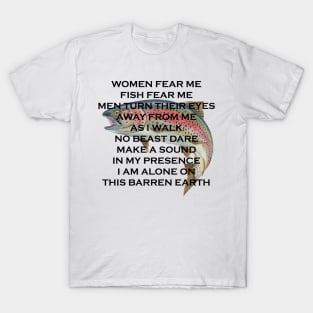 Women fear me Fish fear me T-Shirt